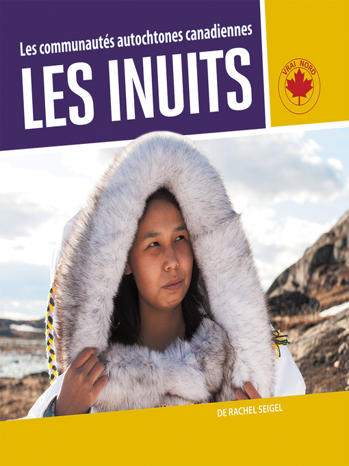 Title details for Les Inuits by Rachel Seigel - Available